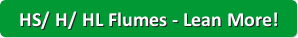 learn more about HS / H / HL flumes
